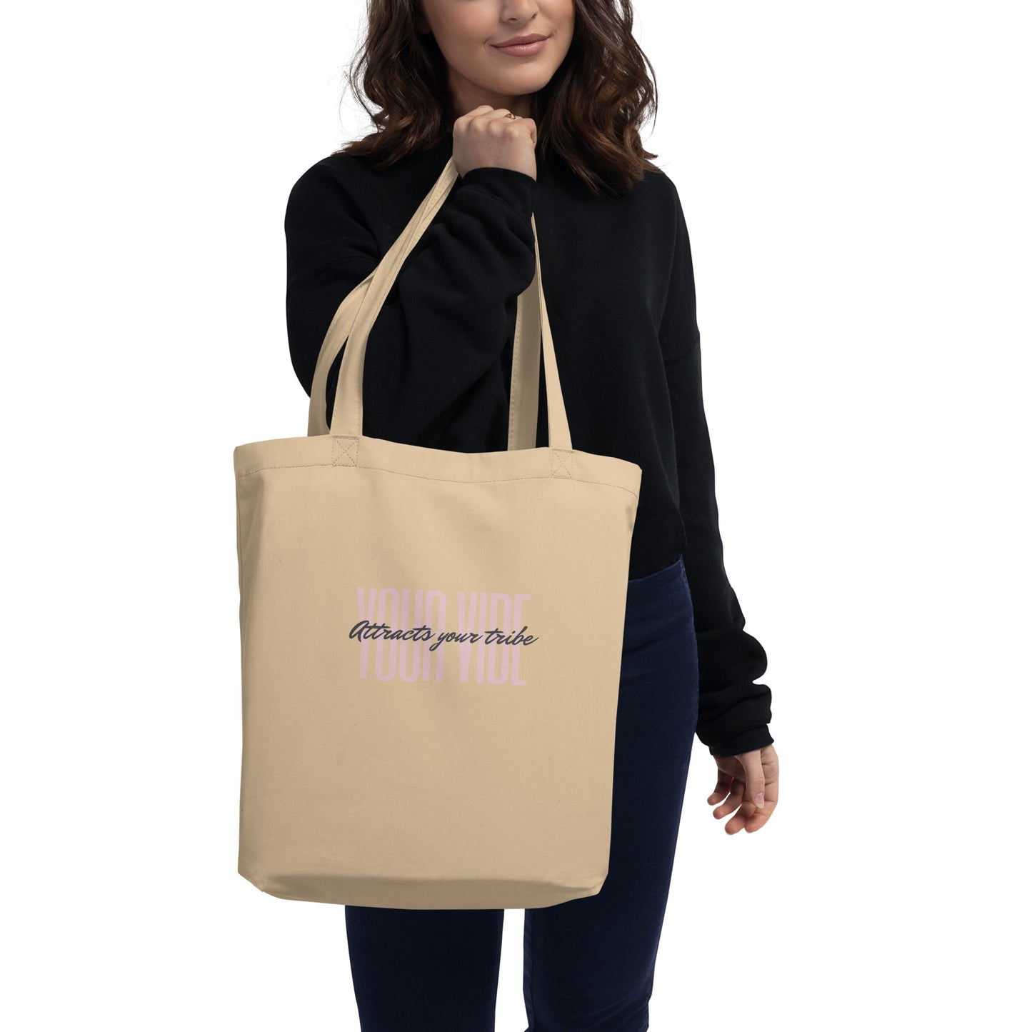 your vibe attracts your tribe Eco Tote Bag