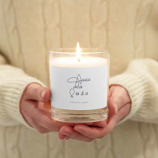 Amen Aho and so it is/Glass jar soy wax candle